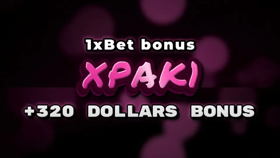 1xBet Welcome Bonus With Promo Code XPAK1